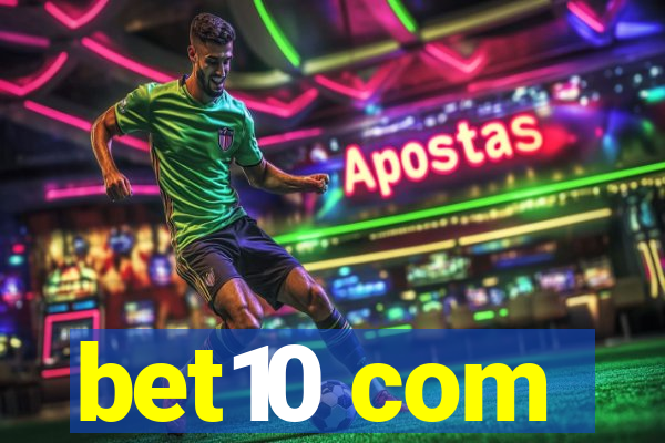 bet10 com